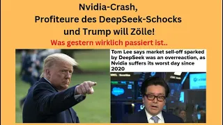 Nvidia-Crash, Profiteure des DeepSeek-Schocks - und Trump will Zölle! Videoausblick