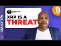 XRP IS A THREAT! BTC WILL SAVE LIVES!