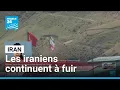 Guerre Israël-Iran: les iraniens continuent à fuir le pays pour la Turquie • FRANCE 24