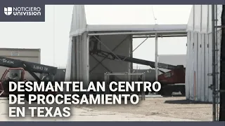 Desmontan centro de procesamiento de migrantes en Texas que recibió cerca de 700,000 indocumentados