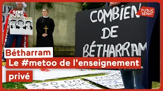 Bétharram : le #metoo de l&#39;enseignement privé