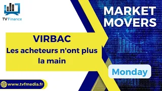 VIRBAC VIRBAC : Les acheteurs n&#39;ont plus la main