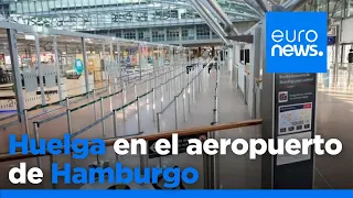 DIA Una huelga sorpresa paraliza el aeropuerto de Hamburgo, un día antes de lo previsto