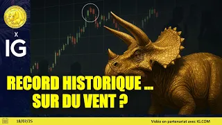 CAC40 INDEX Trading CAC40, SP500, NASDAQ (18/07/25): Record historique...sur du vent ?