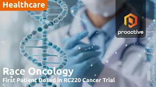 RACE ONCOLOGY LTD Race Oncology doses first patient in RC220 trial