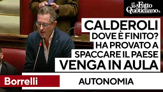 Borrelli: &quot;Calderoli venga in Aula, ha provato a spaccare il paese per scambio politico&quot;