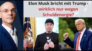 ELON AB [CBOE] Elon Musk bricht mit Trump - wirklich nur wegen Schuldenorgie? Videoausblick