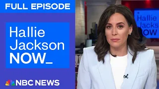 Hallie Jackson NOW - Jan. 22 | NBC News NOW