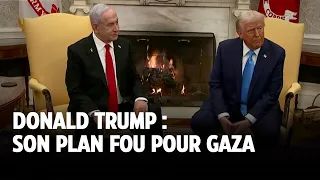 Donald Trump : son plan fou pour Gaza｜LCI