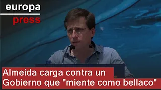 Almeida carga contra un Gobierno que &quot;miente como bellaco&quot;