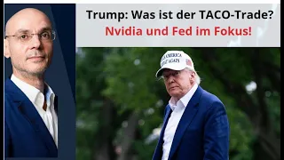 NVIDIA CORP. Trump: Was ist der TACO-Trade? Nvidia und Fed im Fokus! Videoausblick