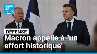 Macron appelle à &quot;un effort historique&quot; pour accélérer la hausse des dépenses de défense