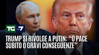 Trump si rivolge a Putin: “o pace subito o gravi conseguenze”