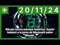 Bitcoin nuevo máximo histórico. Saylor hablará a la junta de Microsoft sobre Bitcoin.