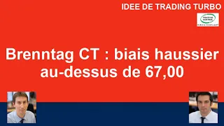 BRENNTAG SE NA O.N. Idée de Trading du 01122023 : Analyse technique action Brenntag - biais haussier au-dessus de 67,00
