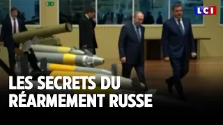 Les secrets du réarmement russe｜LCI