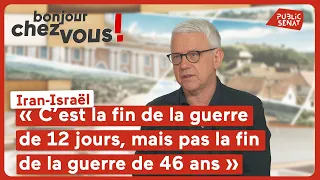 Bruno Tertrais : « C’est la fin de la guerre de 12 jours, mais pas la fin de la guerre de 46 ans »