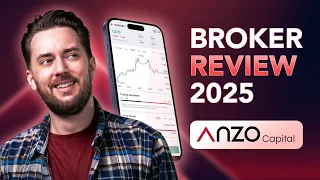 Anzo Capital Review – What You MUST Know Before Trading (2025)