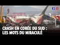 Crash en Corée du Sud : les mots du miraculé｜LCI