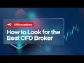 How to Look for the Best CFD Broker 🚀💡