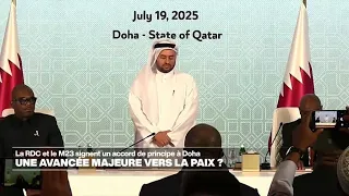 La RD Congo et le M23 signent un accord de principe à Doha; une avancée vers la paix ? • FRANCE 24