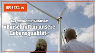 Das Klima-Dilemma: Bürger gegen Windrad-Riesen | SPIEGEL TV