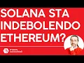 Ethereum in sofferenza a causa di Solana?