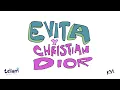 Manos Libres: Evita y Christian Dior. Por REP