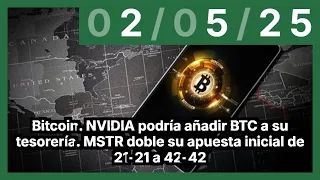 BITCOIN Bitcoin. NVIDIA podría añadir BTC a su tesorería. MSTR doble su apuesta inicial de 21-21 a 42-42