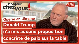 Bernard Guetta : « Donald Trump n’a mis aucune proposition concrète de paix sur la table »