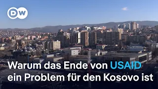 Kosovo: Das schmerzhafte Aus von USAID | Fokus Europa