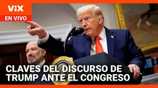 Momentos clave del discurso de Trump ante el Congreso | La Voz de la Mañana