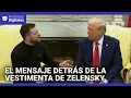 Por qué Zelensky no usó traje en su reunión con Trump y cuál es el mensaje detrás de su vestimenta