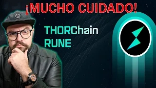 THORCHAIN ¡MEGA SUBIDA DE 700% DE RUNE (THORCHAIN) Y PORQUE NO LO RECOMIENDO!