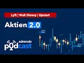 Aktien 2.0 | Lyft, Walt Disney, Upstart | Die heißesten Aktien vom 09.11.22