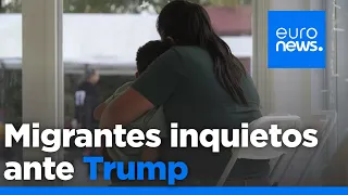 La incertidumbre de los inmigrantes de Estados Unidos ante la llegada de Trump: &quot;Tengo miedo&quot;