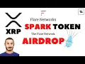 Airdrop SPARK Token su Flare da XRP Ripple - La Guida