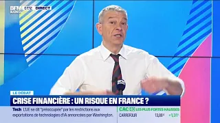 Nicolas Doze face à Jean-Marc Daniel : Crise financière, un risque en France ?