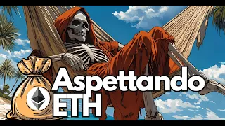 Aspettando ETH