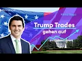 Trump Rally: Bitcoin, Gold & Tesla im Höhenflug | DAX | BNP | Börse Stuttgart