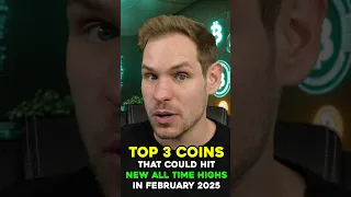 3 Coins that could Hot NEW All Time Highs in February 2025! #shorts