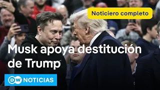 🔴 DW Noticias del 6 de junio: Musk dice que es hora de “soltar la bomba” y apoya impeachment a Trump