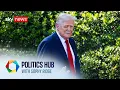 Trump to mark first 100 days in office | Politics Hub with Sophy Ridge