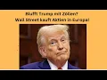 Blufft Trump mit Zöllen? Wall Street kauft Aktien in Europa! Videoausblick