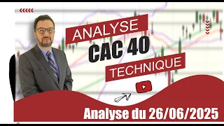 CAC40 INDEX CAC 40   Analyse Technique du 26-06-2025