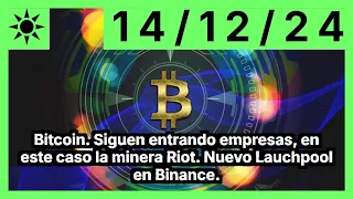 BITCOIN Bitcoin. Siguen entrando empresas, en este caso la minera Riot. Nuevo Lauchpool en Binance.