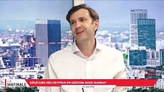 La Matinale : Edwin de Trédern - Alphacap DA. Déléguer ses cryptos en gestion sous mandat