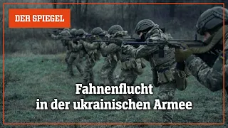 Fahnenflucht in der ukrainischen Armee: Erst desertiert, dann zurück in der Armee | DER SPIEGEL