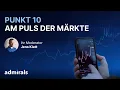 Punkt 10: Am Puls der Märkte