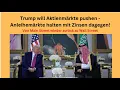 Trump will Aktienmärkte pushen - Anleihemärkte halten mit Zinsen dagegen! Videoausblick